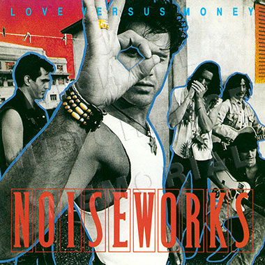 Noiseworks-Love-Versus-Money-Cover